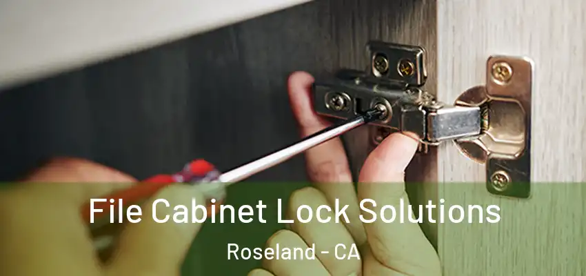  File Cabinet Lock Solutions Roseland - CA